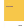 The Model Speaker - Paperback
