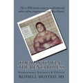 The Way To Win - The Bench Press: Revolutionary, Systematic & Effective - Paperback