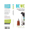 Be Weird: Succeed in Life and Business Simply by Being You - Hardcover