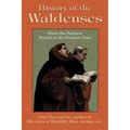 History of the Waldenses from the Earliest Period to the Present Time - Paperback