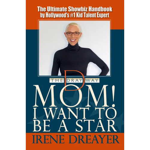 Mom! I Want to Be a Star - Paperback