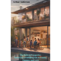 The Path to Prosperity: Habits for a Fulfilling Life in Family, Finance, and Love - Paperback