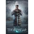 Thornbear: Book 1 - Paperback