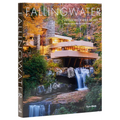Fallingwater: Living with and in Art - Hardcover