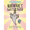 Narwhal's Sweet Tooth (a Narwhal and Jelly Book #9) - Paperback