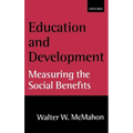 Education and Development: Measuring the Social Benefits - Hardcover