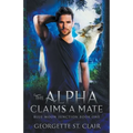 The Alpha claims a Mate - Paperback