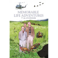 Memorable Life Adventures - Paperback