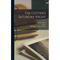 The Cotter's Saturday Night - Hardcover