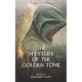 The Mystery of the Golden Tome - Paperback