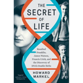 The Secret of Life: Rosalind Franklin, James Watson, Francis Crick, and the Discovery of Dna's Double Helix - Paperback