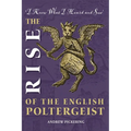 The Rise of the English Poltergeist - Paperback