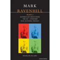 Ravenhill Plays: 2: Mother Clap's Molly House; The Cut; Citizenship; Pool (No Water); Product - Paperback