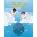 Milo Goes to Guardian Angel Training - Paperback