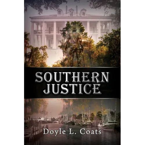 Southern Justice - Paperback
