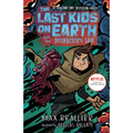 The Last Kids on Earth and the Destructor's Lair - Hardcover