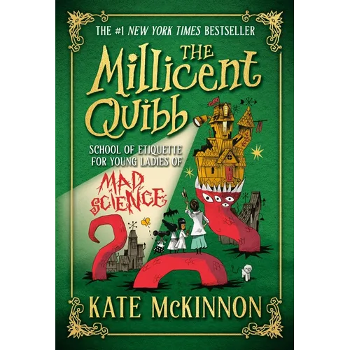 The Millicent Quibb School of Etiquette for Young Ladies of Mad Science - Paperback