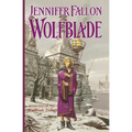Wolfblade: Book Four of the Hythrun Chronicles - Paperback