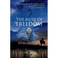 The Muse of Freedom: a Cévenoles Sagas novel - Paperback