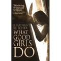 What Good Girls Do - Paperback