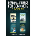 Personal Finance for Beginners 4 Books in 1: Build Strong Financial Habits and Tackle both Inflation and Recession in the Long Run - Hardcover