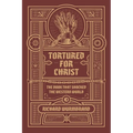 Tortured for Christ - Paperback