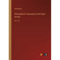Philosophical Transactions of the Royal Society: Vol. 161 - Paperback