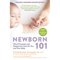 Newborn 101: Third Trimester and Postpartum Care for You and Your Baby - Secrets from Expert Baby Nurses - Paperback