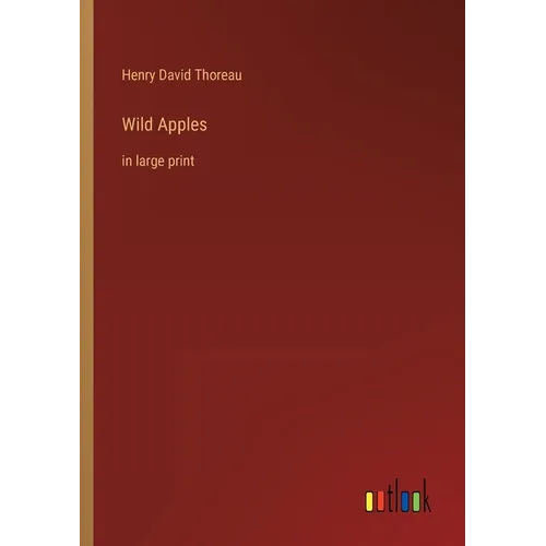 Wild Apples: in large print - Paperback