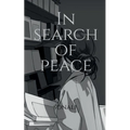 In search of peace - Paperback