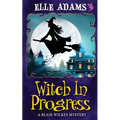 Witch in Progress - Paperback