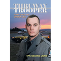Thruway Trooper: Purple Ties and Division Lies - Paperback