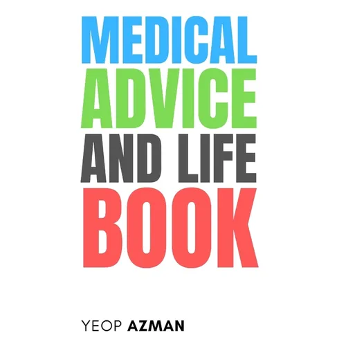 Medical Advice and Life Book - Paperback