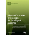 Human Computer Interaction for Intelligent Systems - Hardcover