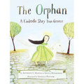The Orphan: A Cinderella Story from Greece - Hardcover