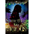 Something So Vicious - Hardcover