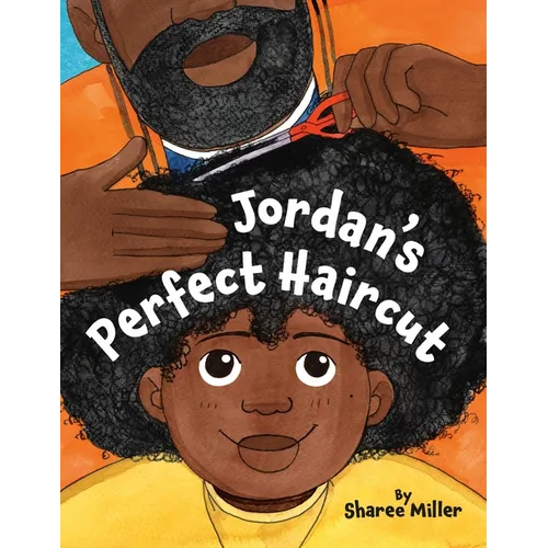 Jordan's Perfect Haircut - Hardcover