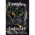 Tangles of Infinity: Eighth Book in The Dimensional Alliance Series - Paperback