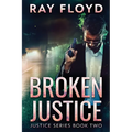 Broken Justice - Paperback