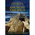 Secrets of Ancient America: Archaeoastronomy and the Legacy of the Phoenicians, Celts, and Other Forgotten Explorers - Paperback