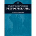 The Apocrypha and Pseudepigrapha of the Old Testament, Volume Two: Pseudepigrapha - Paperback