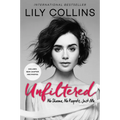 Unfiltered: No Shame, No Regrets, Just Me. - Paperback