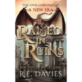A New Era: Raised In Ruins - Hardcover