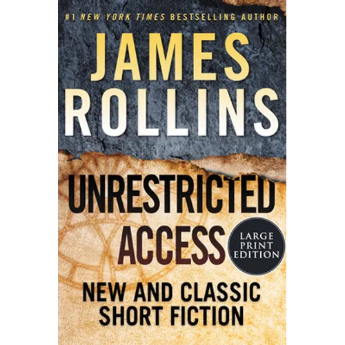 Unrestricted Access: New and Classic Short Fiction - Paperback