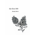 The First 100 - Paperback