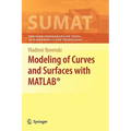 Modeling of Curves and Surfaces with Matlab(r) - Hardcover