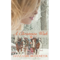 A Christmas Wish - Paperback