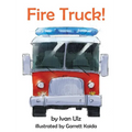 Fire Truck! - Hardcover