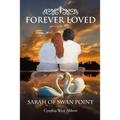 Forever Loved: Sarah of Swan Point - Paperback