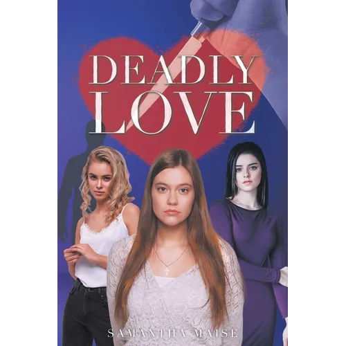 Deadly Love - Paperback